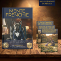 Mente Frenchie (Guia de obediencia de Bulldog Frances + 3 Bonus de Regalo)